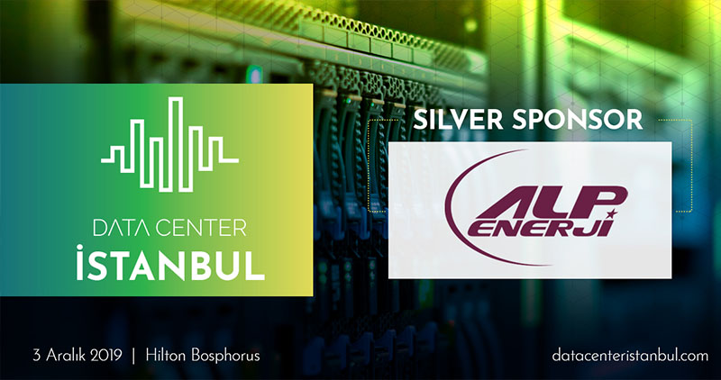 DATA CENTER İSTANBUL 3 Aralık 2019 - Hilton Bosphorus Silver Sponsor Alpenerji